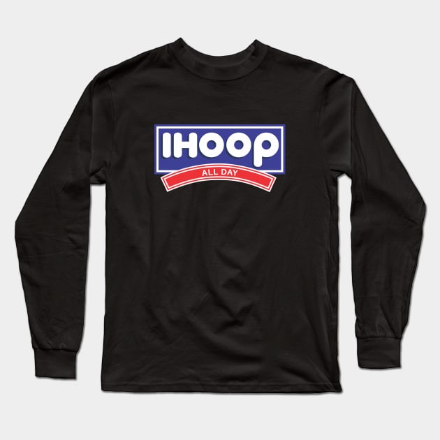 iHoop - All Day Long Sleeve T-Shirt by BodinStreet